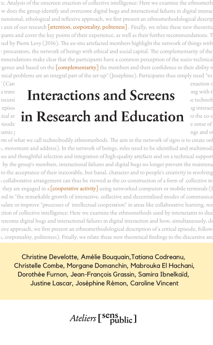 Interactions and Screens in Research and Education